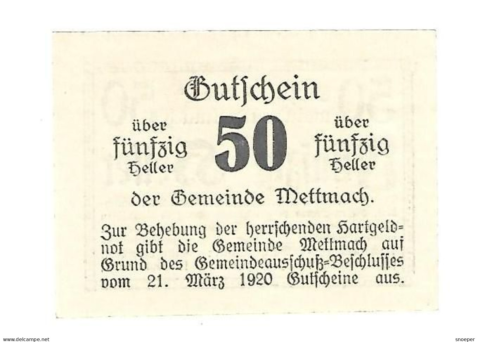 *notgeld   Austria Mettmach 50 Heller  610/1a  Cat Val  2,00 Euro - Autriche