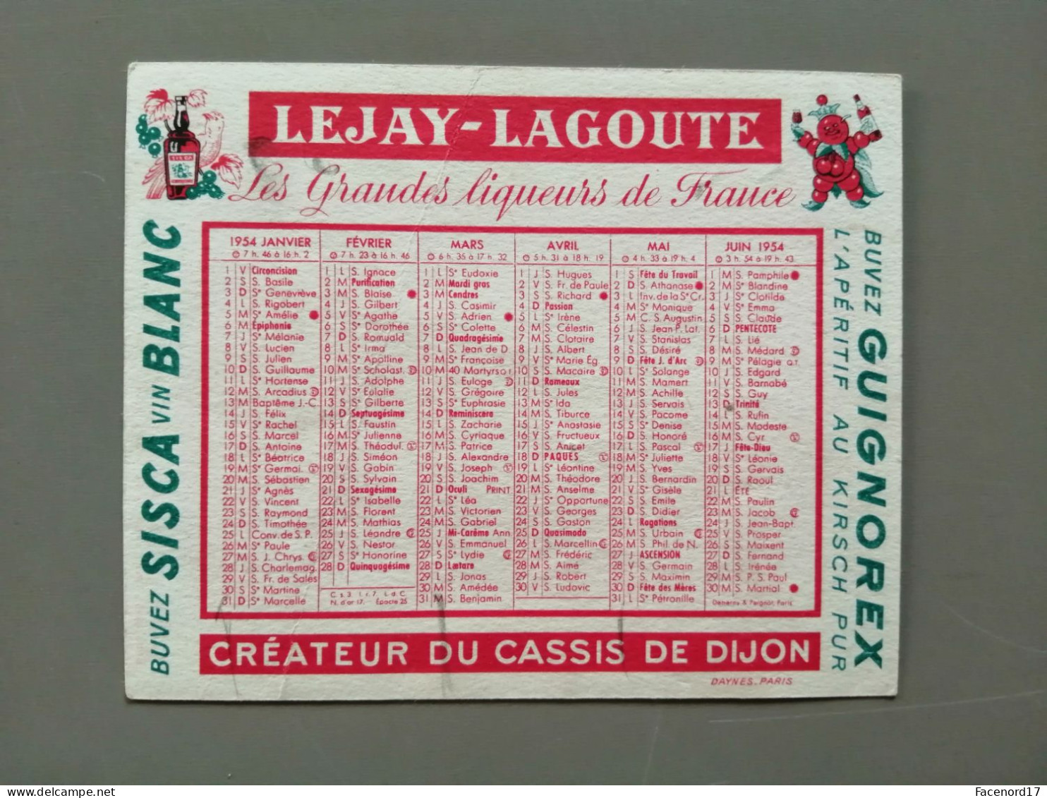 Petit Calendrier Lejay-Lagoute Créateur Du Cassis De Dijon 1954 - Petit Format : 1941-60