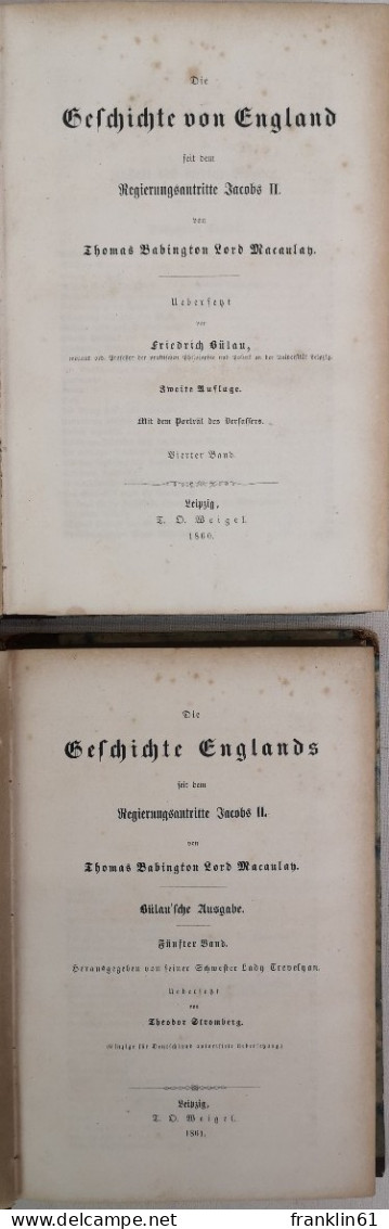 Die Geschichte Englands seit dem Regierungsantritte Jacobs II. Fünf Bände. Komplett.