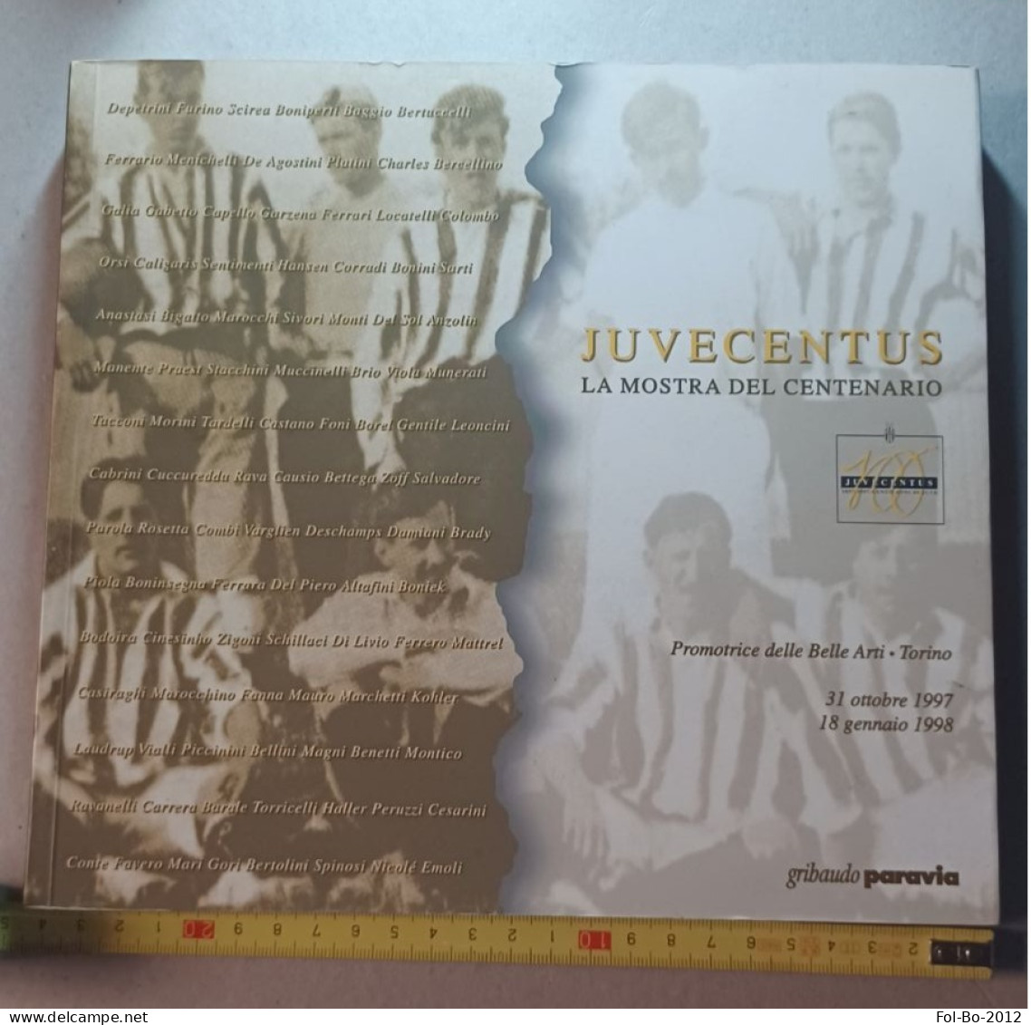 Juventus La Mostra Del Centenario Del 1997,calciatori.entra X Foto - Sports