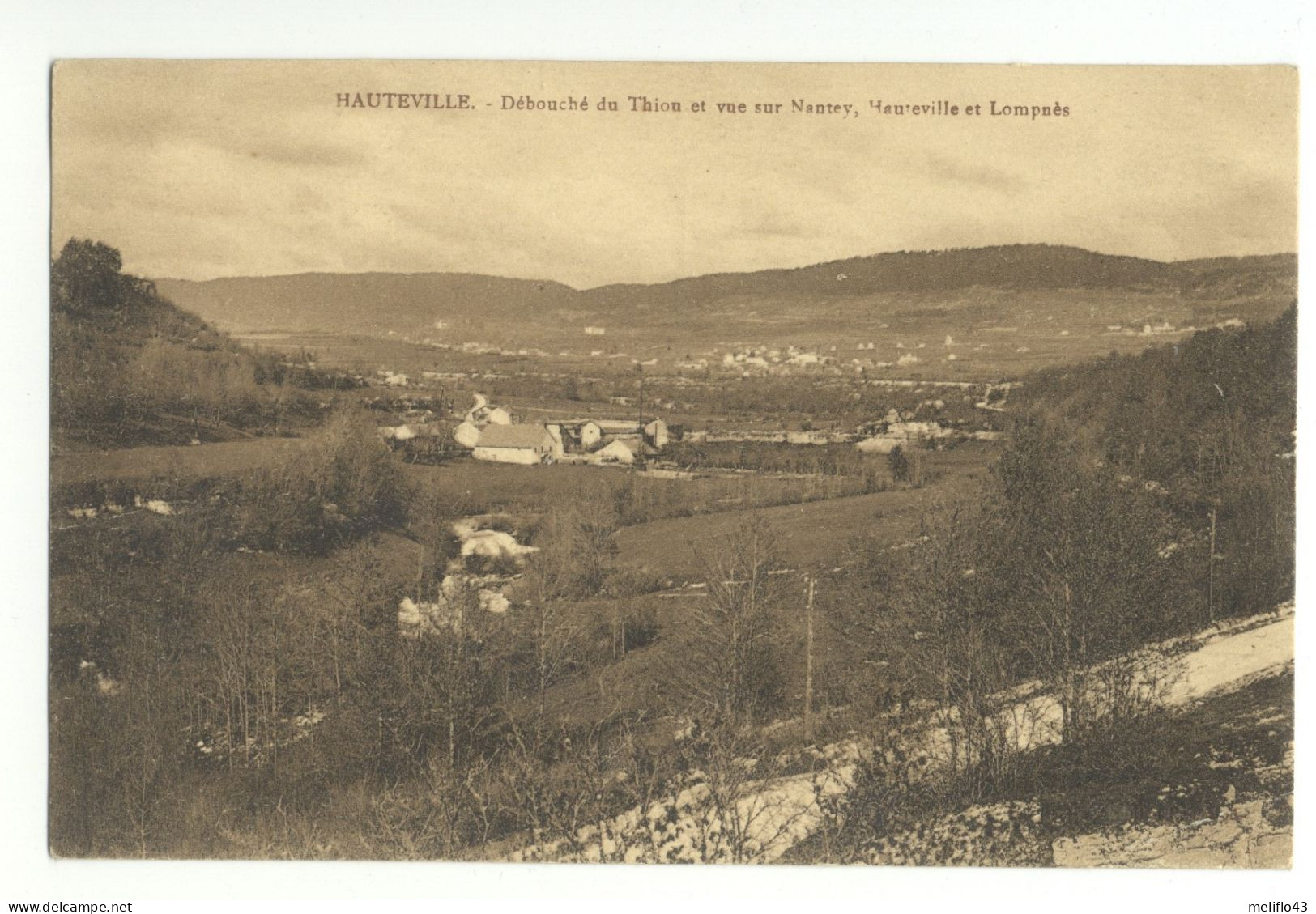 01/ CPA -  Hauteville - Débouché Du Thion Et Vue Sur Nantey, Hauteville Et Lompnès - Hauteville-Lompnes