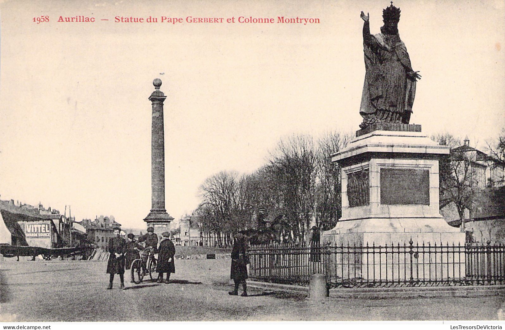 FRANCE - 15 - AURILLAC - Statue Du Pape Gerbert Et Colonne Montryon - Carte Postale Ancienne - Aurillac