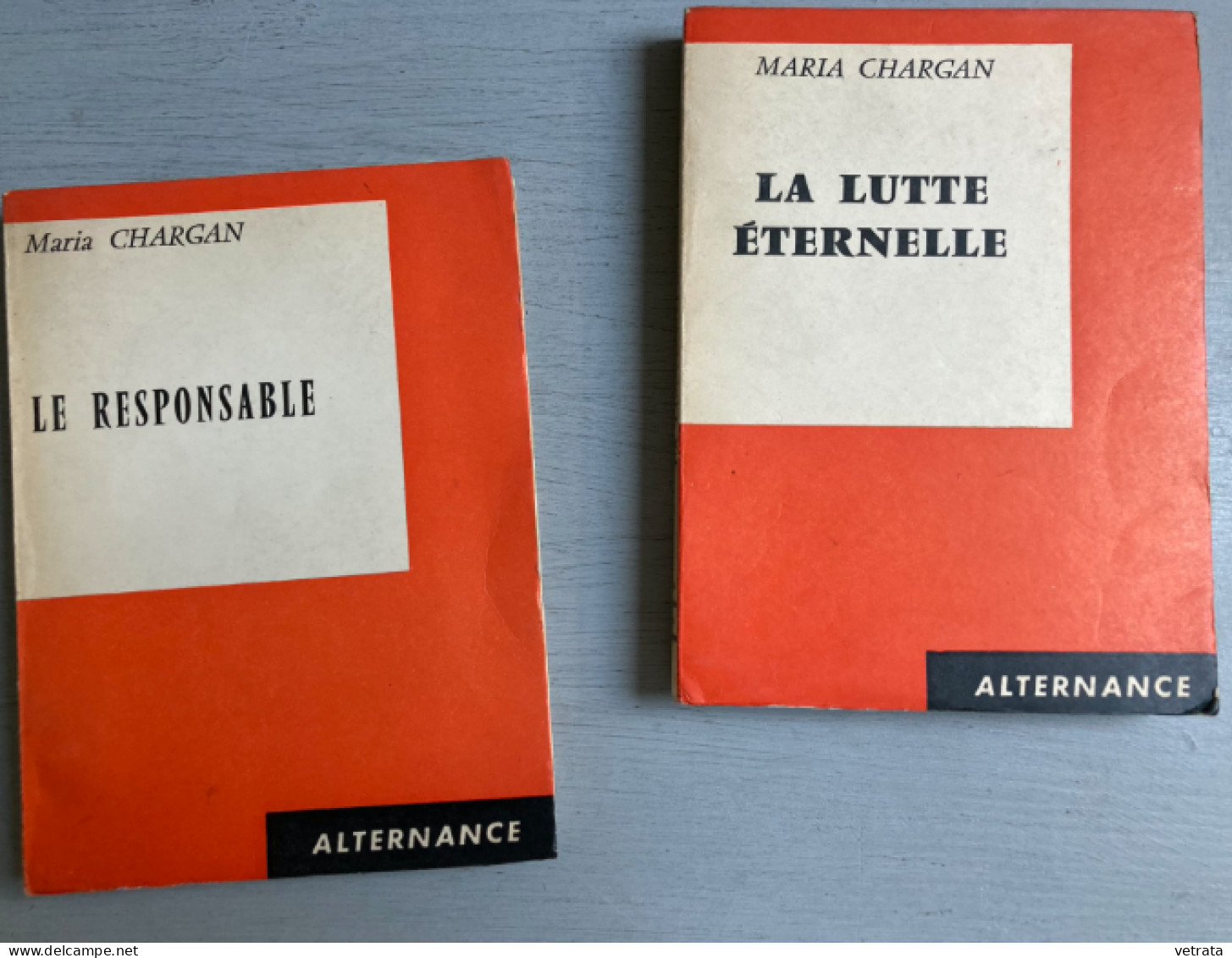 2 Livres De Maria Chargan : Le Responsable ((Ed Du Scorpion/Alternance-1963) & La Lutte éternelle ((Ed Du Scorpion/Alter - Wholesale, Bulk Lots