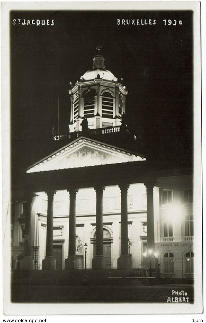 Bruxelles  St Jacques  Bruxelles  1930 - Brüssel Bei Nacht