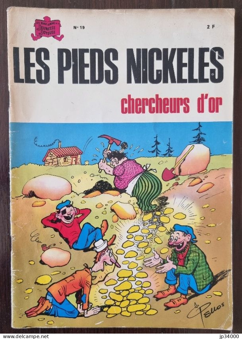 Les Pieds Nickelés Chercheurs D'or N°19 Publié Chez SPE. Edition 1971-Pellos (B) - Pieds Nickelés, Les