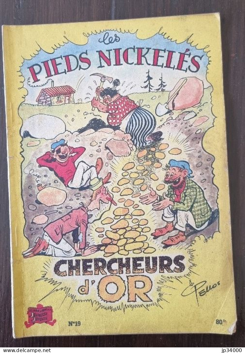 Les Pieds Nickelés Chercheurs D'or N°19 Publié Chez SPE. Edition 1953-Pellos (C) - Pieds Nickelés, Les
