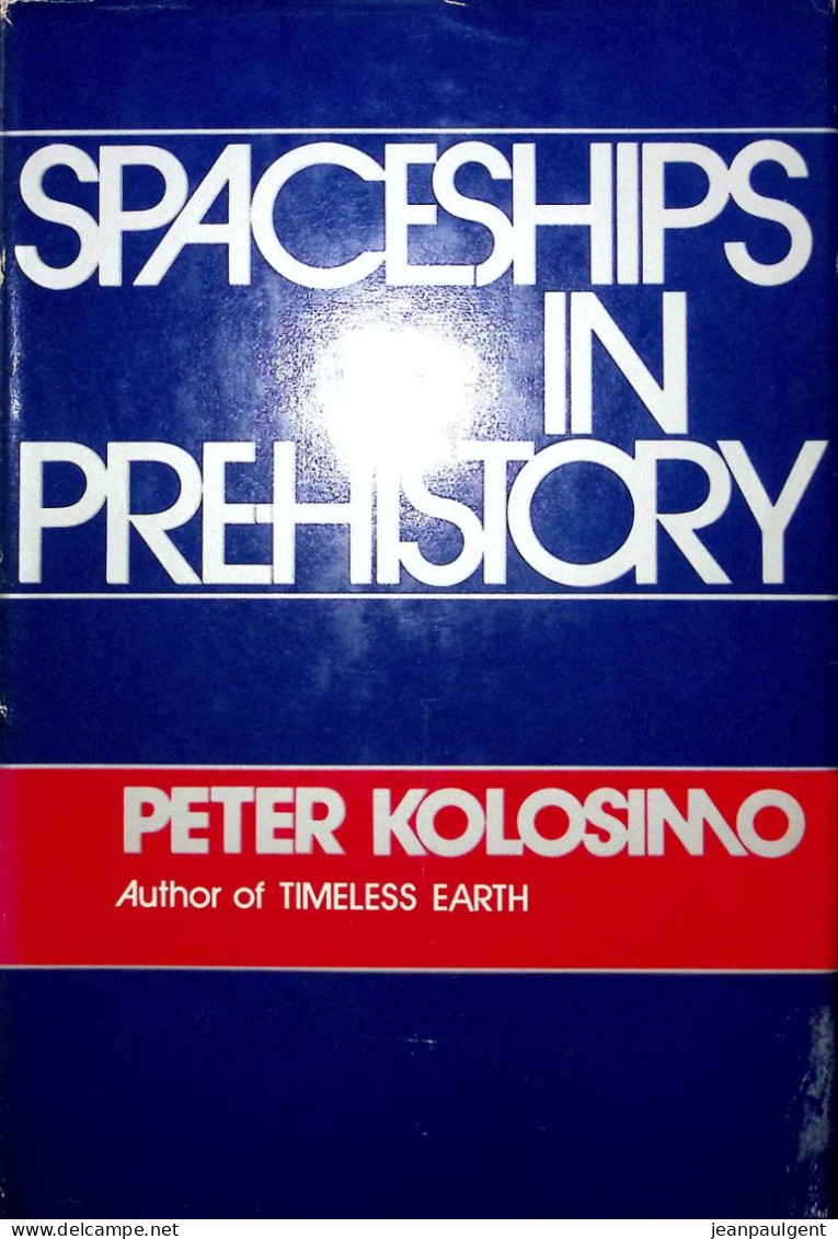 Peter Kolosimo - Spaceships In Prehistory - Europe