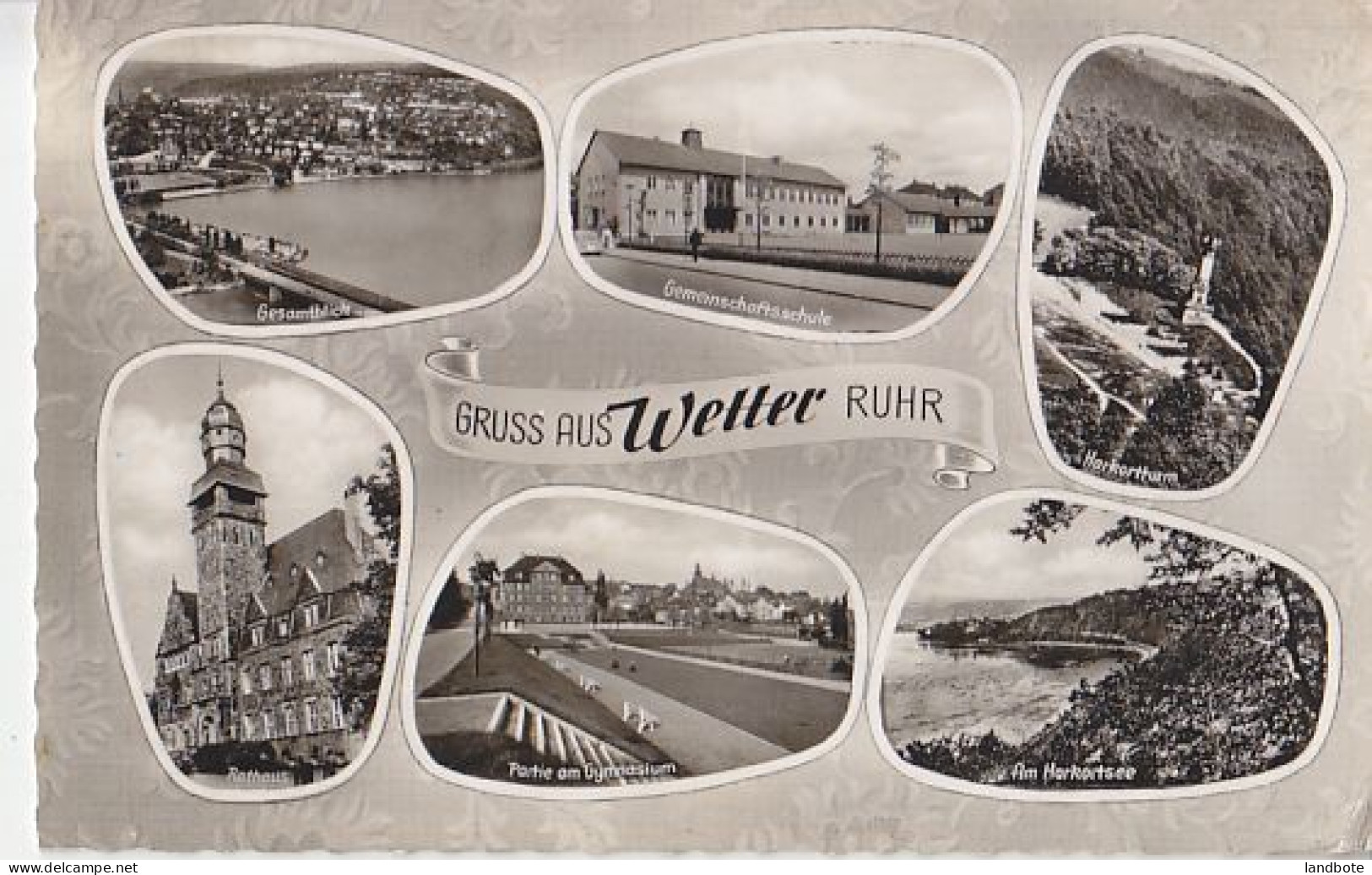 Gruss Aus Wetter Ruhr - Harkortturm - Harkortsee - Gemeinschaftsschule ... - Wetter