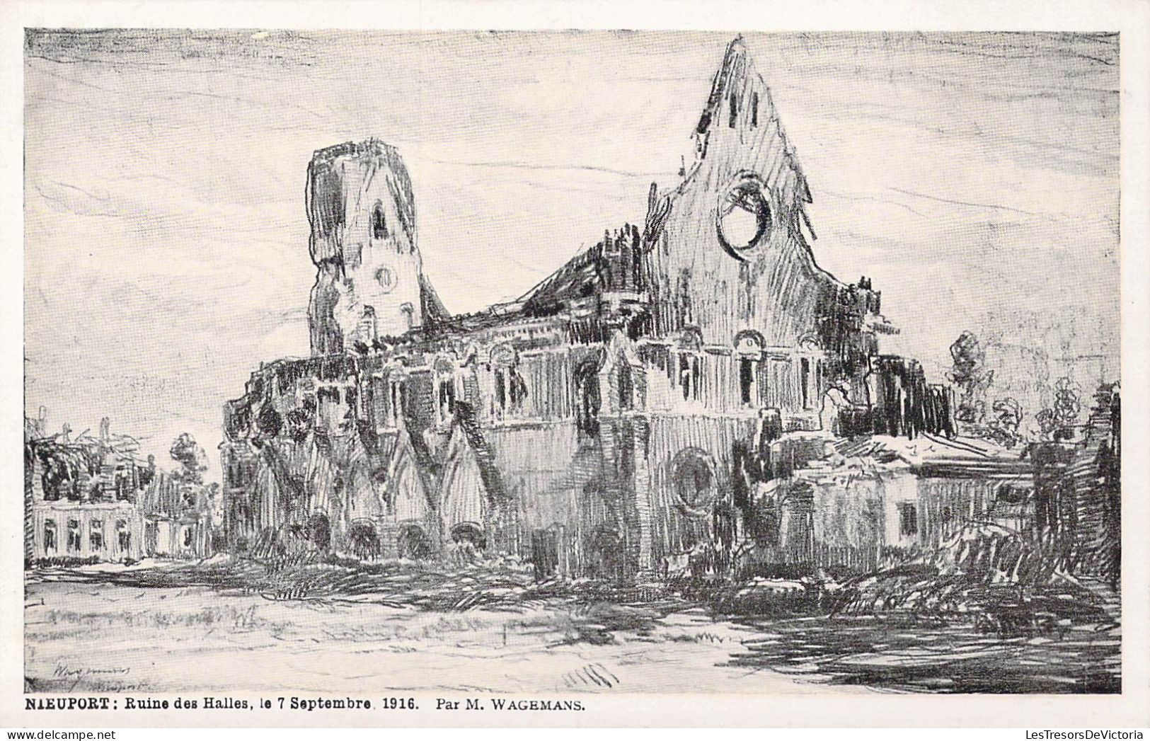 BELGIQUE - Nieuport - Ruines Des Halles, Le 7 Septembre 1916 Par M. Wagemans - Carte Postale Ancienne - Nieuwpoort