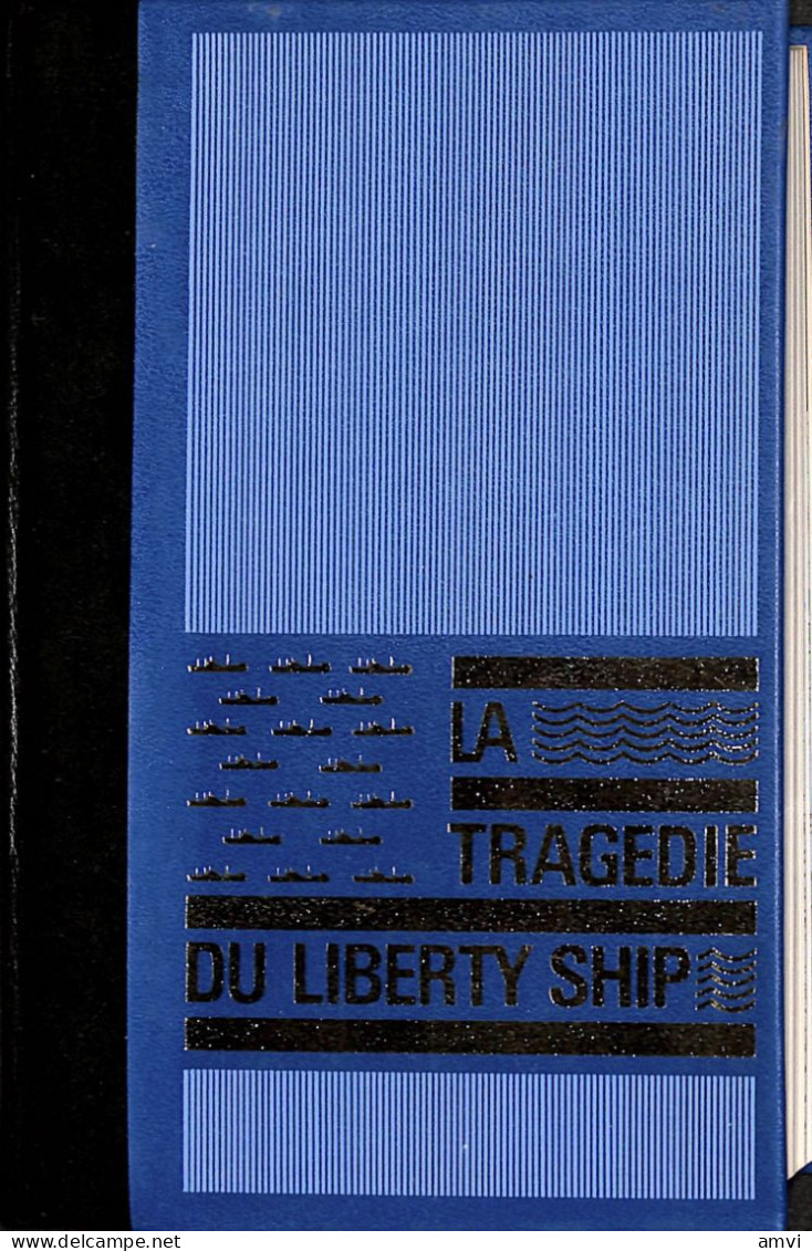 Lu01 -  La Tragédie Du Liberty Ship De Thomas Narcejac - Autres & Non Classés