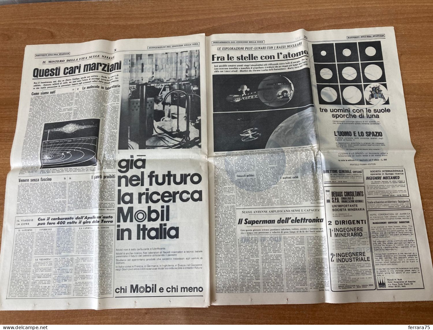 CORRIERE DELLA SERA LUNA APOLLO 11+INSERTO SPECIALE  17 LUGLIO 1969 ORIGINALE.