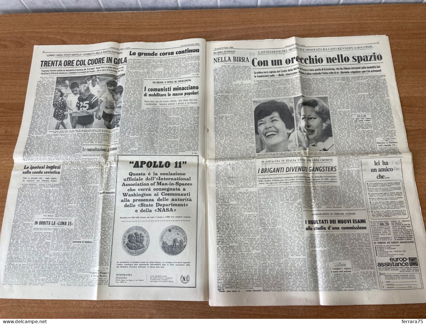 CORRIERE DELLA SERA LUNA APOLLO 11 ASTRONAUTI   18 LUGLIO 1969 ORIGINALE. - Prime Edizioni