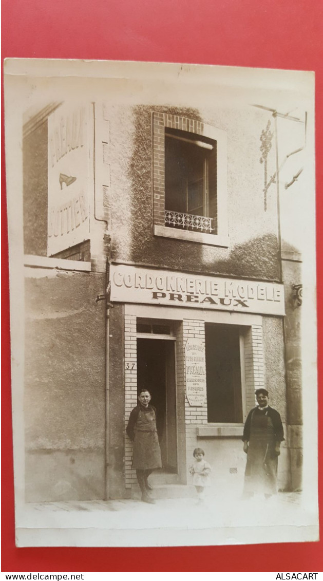 Carte Photo , Preaux , Bottier Et Cordonnier , Cordonnerie Modèle , Tours ?angers ? Reims ? - Other & Unclassified