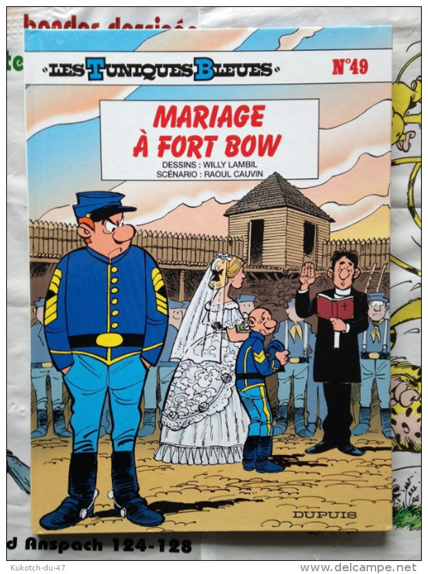 BD Tuniques Bleues - Mariage à Fort Bow - Tome 49 (2005) - Tuniques Bleues, Les