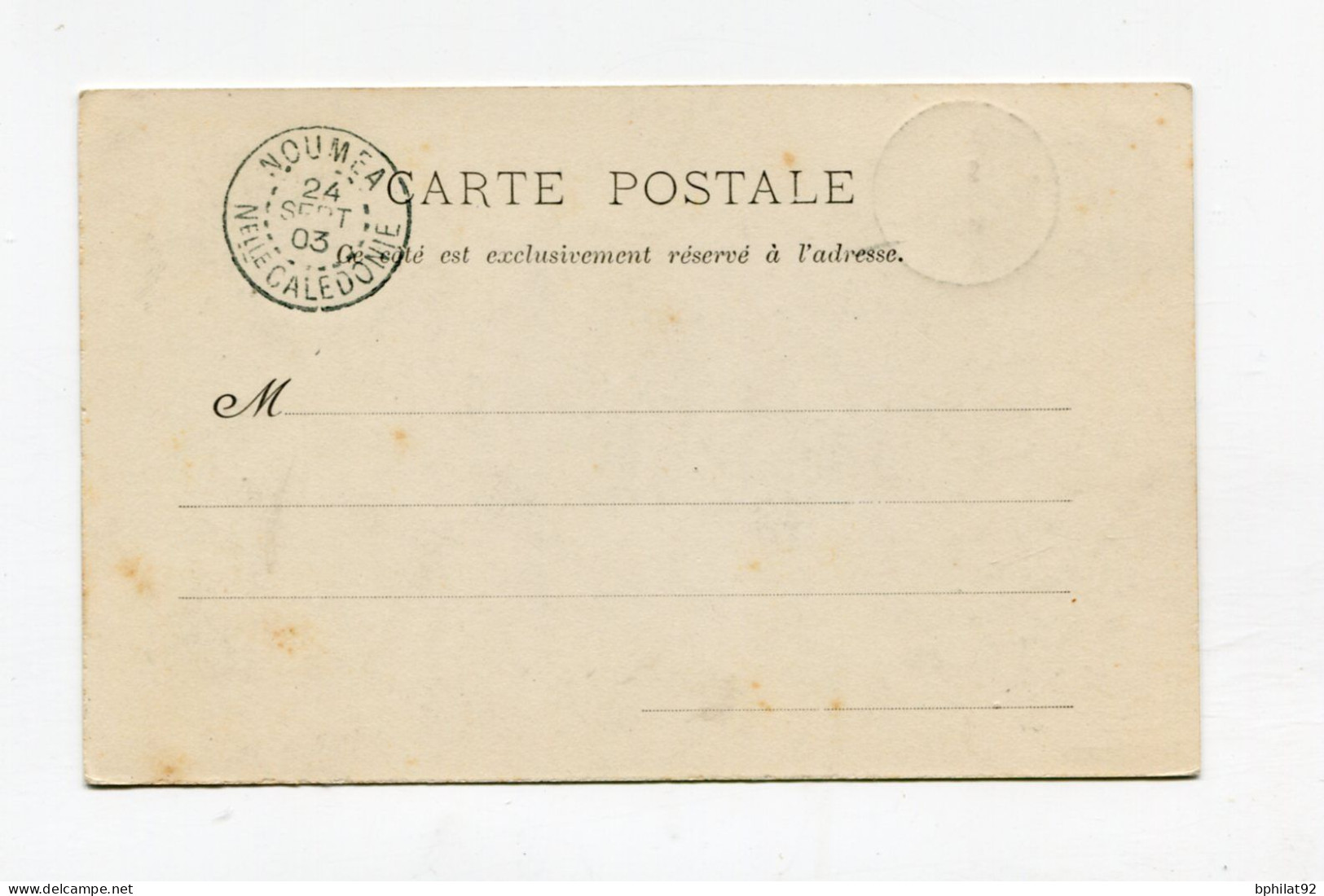 !!! NOUVELLE CALEDONIE, CACHET DE NOUMEA DE 1903 SUR CPA NON VOYAGEE - Storia Postale