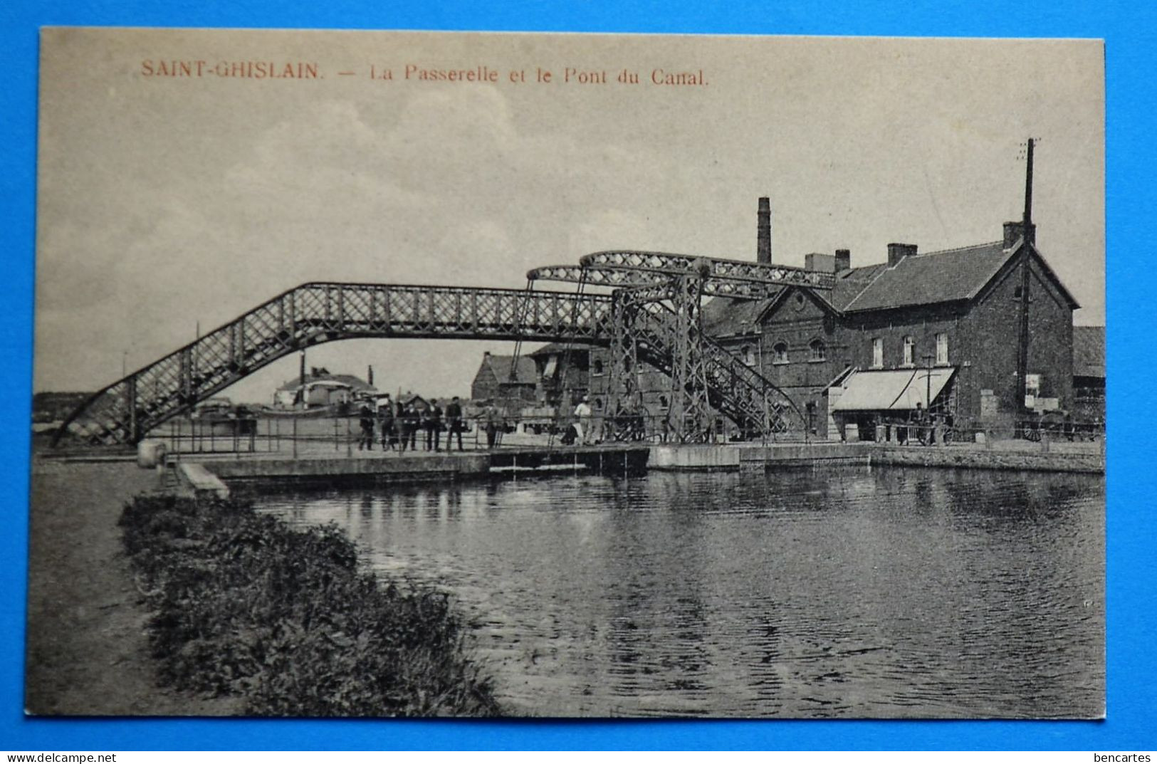 Saint-Ghislain: La Passerelle Et Le Pont Du Canal Animée - Saint-Ghislain