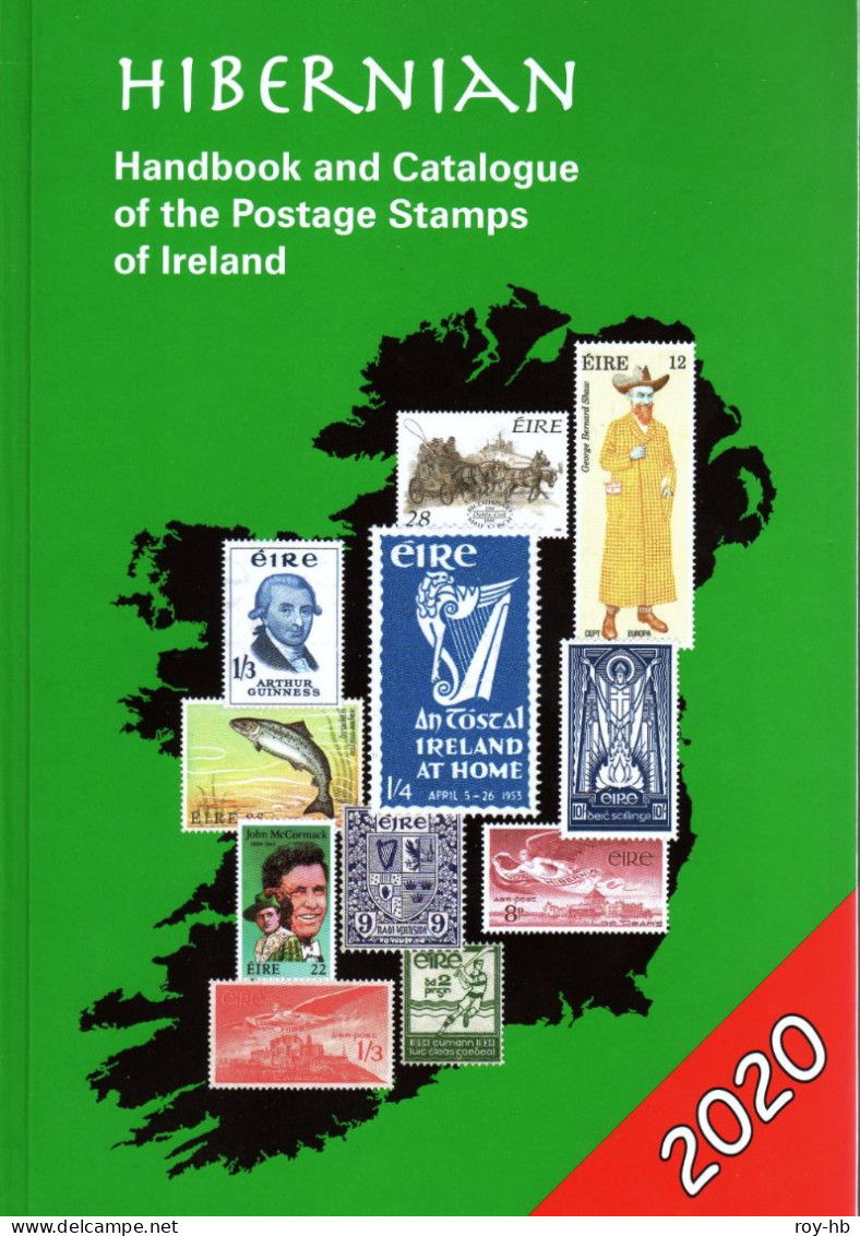 2020 HIBERNIAN Handbook And Catalog Of The Postage Stamps Of Ireland, Awarded GOLD At Stampa! - Non Dentellati, Prove E Varietà