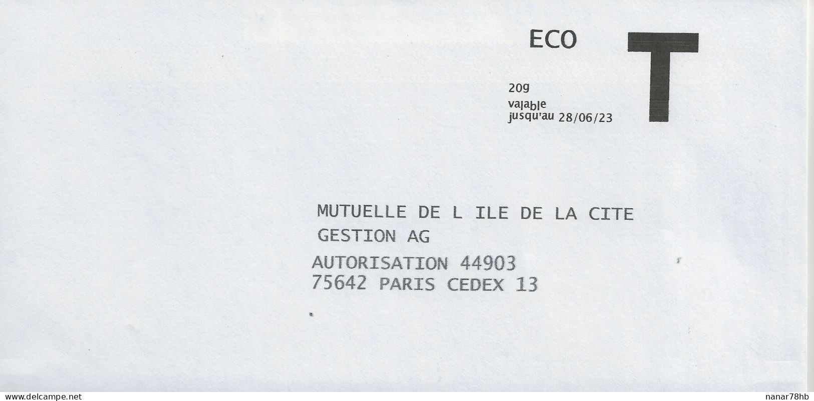 Lettre T, Mutuelle De L'Ile De La Cité, Eco 20gr à Durée Réduite - Cartes/Enveloppes Réponse T