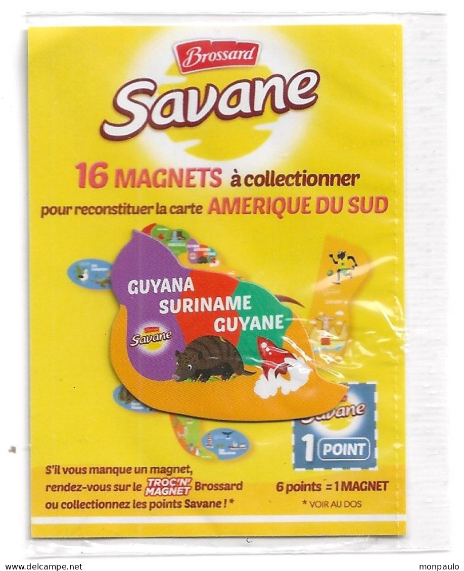 Magnets. Magnet Brossard Savane. Amérique Du Sud. Guyana, Suriname, Guyane. (neuf Sous Blister) - Publicitaires