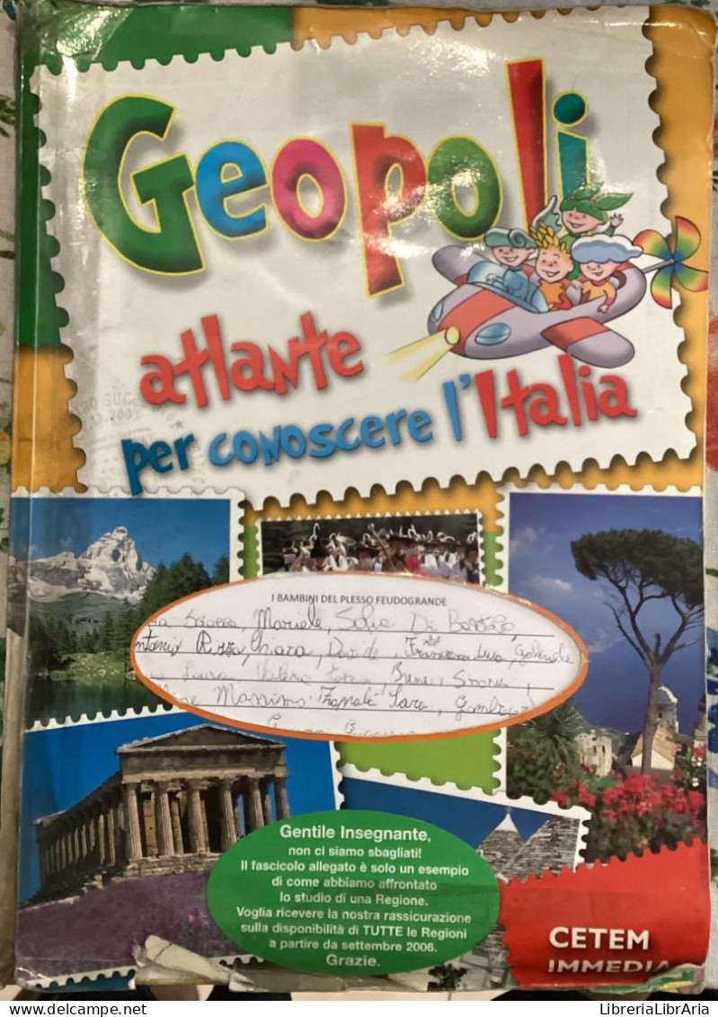 Geopoli. Atlante Per Conoscere L’Italia+Alla Scoperta Della Sicilia Di Aa.vv.,  2006,  Cetem Immedia - Niños