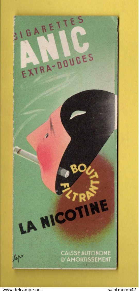 MARQUE-PAGE. CIGARETTES " ANIC ". BOUT FILTRANT LA NICOTINE. ALLUMETTES " CASQUE D'OR " . FABIEN FABIANO - Réf. N°40 E - - Marque-Pages