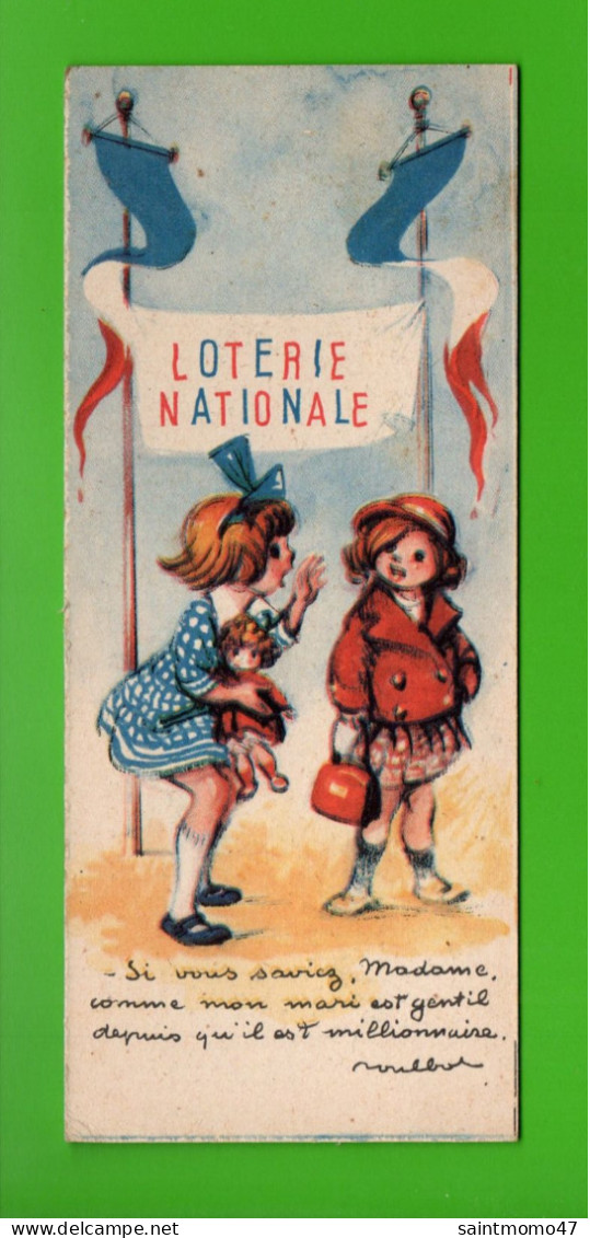 MARQUE-PAGE . CIGARETTES " WEEK END " . GOÛT ANGLAIS . " LOTERIE NATIONALE " . FRANCISQUE POULBOT - Réf. N°43 E - - Marque-Pages