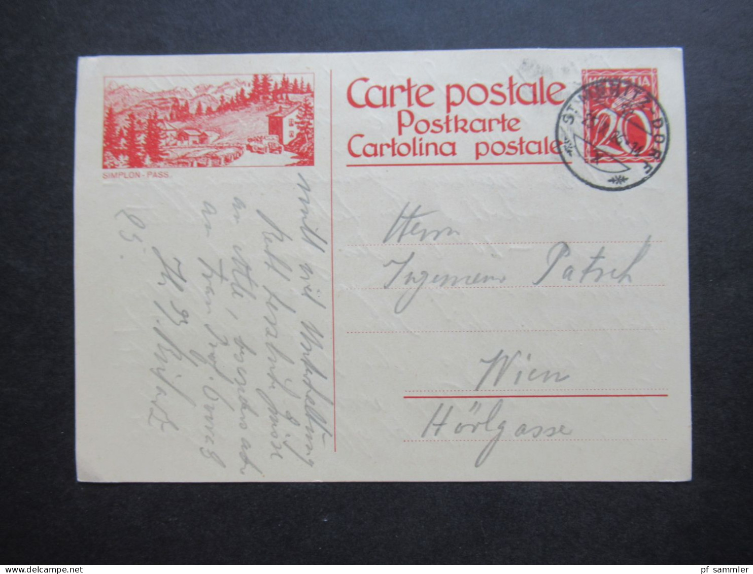 Schweiz 1926 Bildpostkarte Ganzsache P 111 Simplon Pass Stempel St Moritz - Dorf Auslands PK Nach Wien - Stamped Stationery