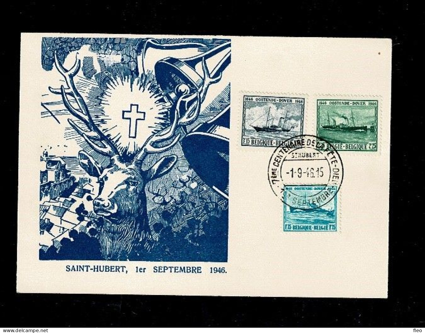 1946 725 726 727 : Carte Souvenir Ostende Douvre Saint Hubert 01-09-1946 " - ....-1951