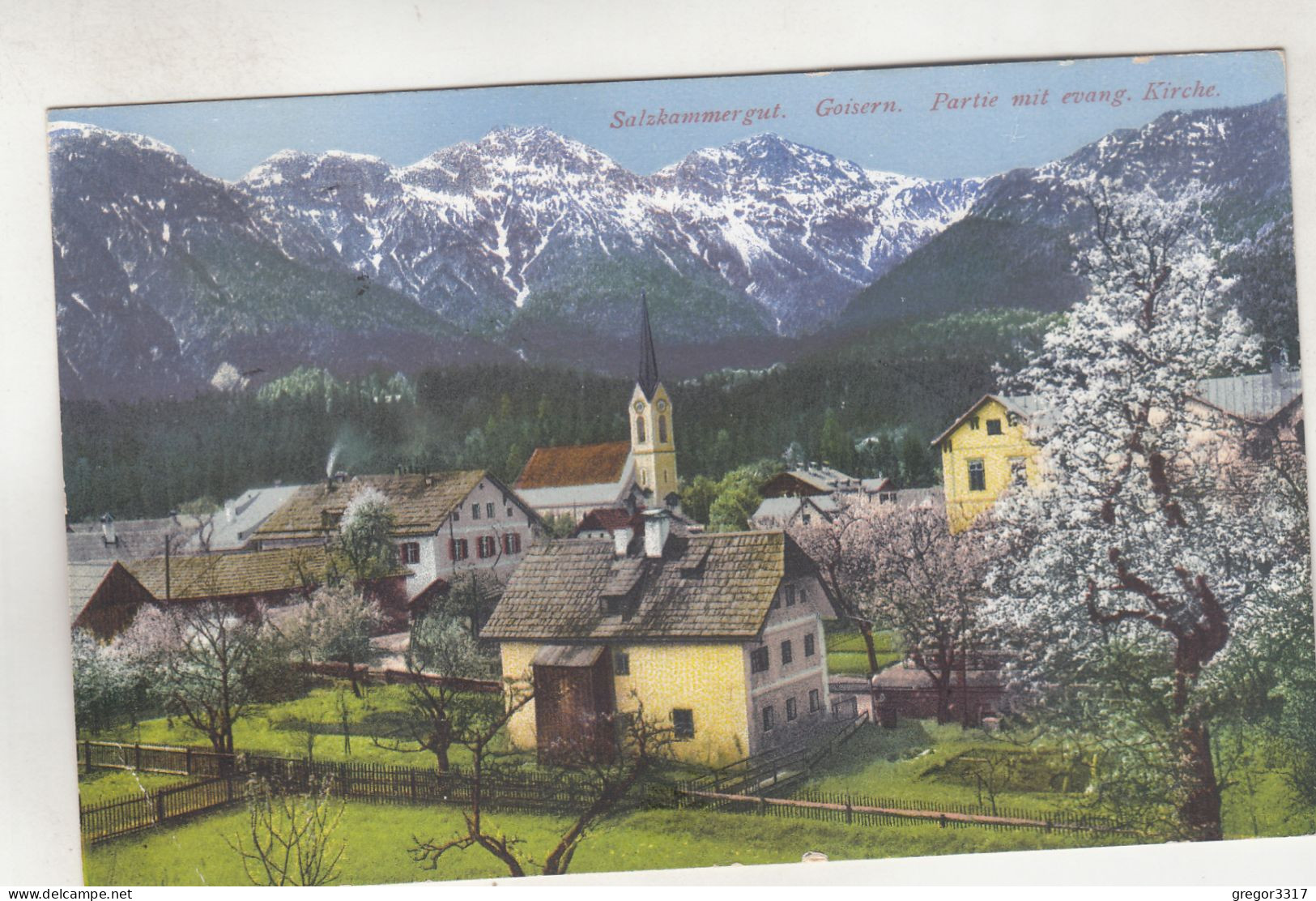 C9398) Salzkammergut GOISERN - Partie Mit Evang. Kirche ALT !! Haus Mit Garten Im Vordergrund 1925 - Bad Goisern