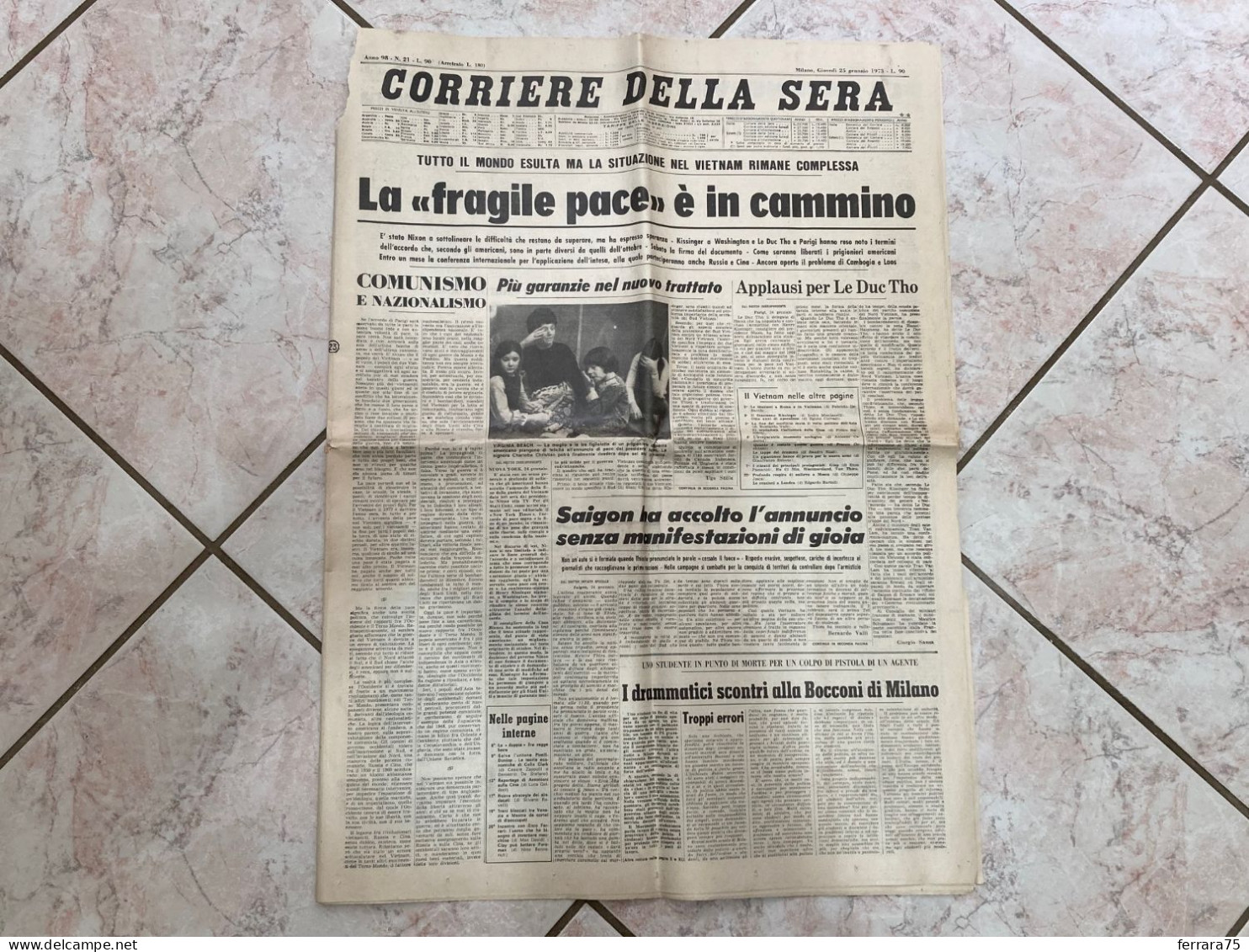 CORRIERE DELLA SERA VIETNAM SAIGON INDOCINA APOCALISSE PACE 25 GENNAIO 1973. - Prime Edizioni