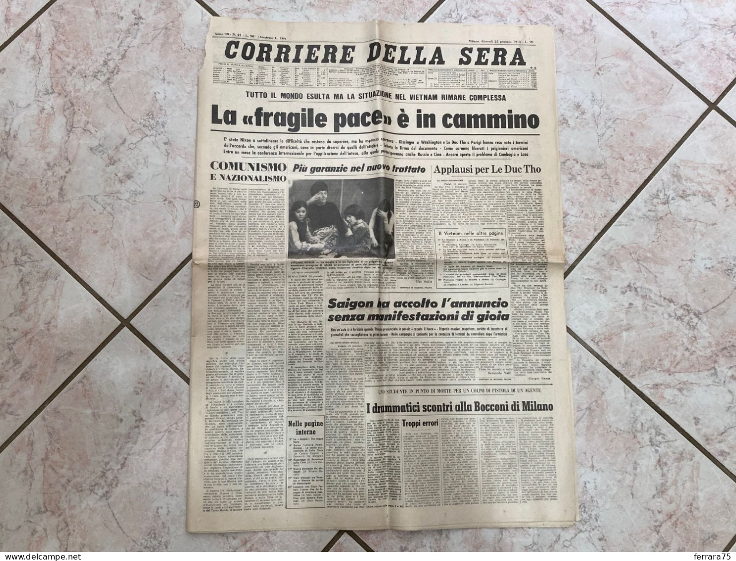 CORRIERE DELLA SERA VIETNAM SAIGON INDOCINA APOCALISSE PACE 25 GENNAIO 1973. - Erstauflagen