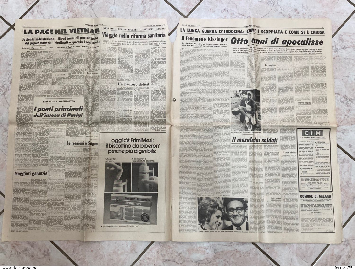 CORRIERE DELLA SERA VIETNAM SAIGON INDOCINA APOCALISSE PACE 25 GENNAIO 1973. - Erstauflagen