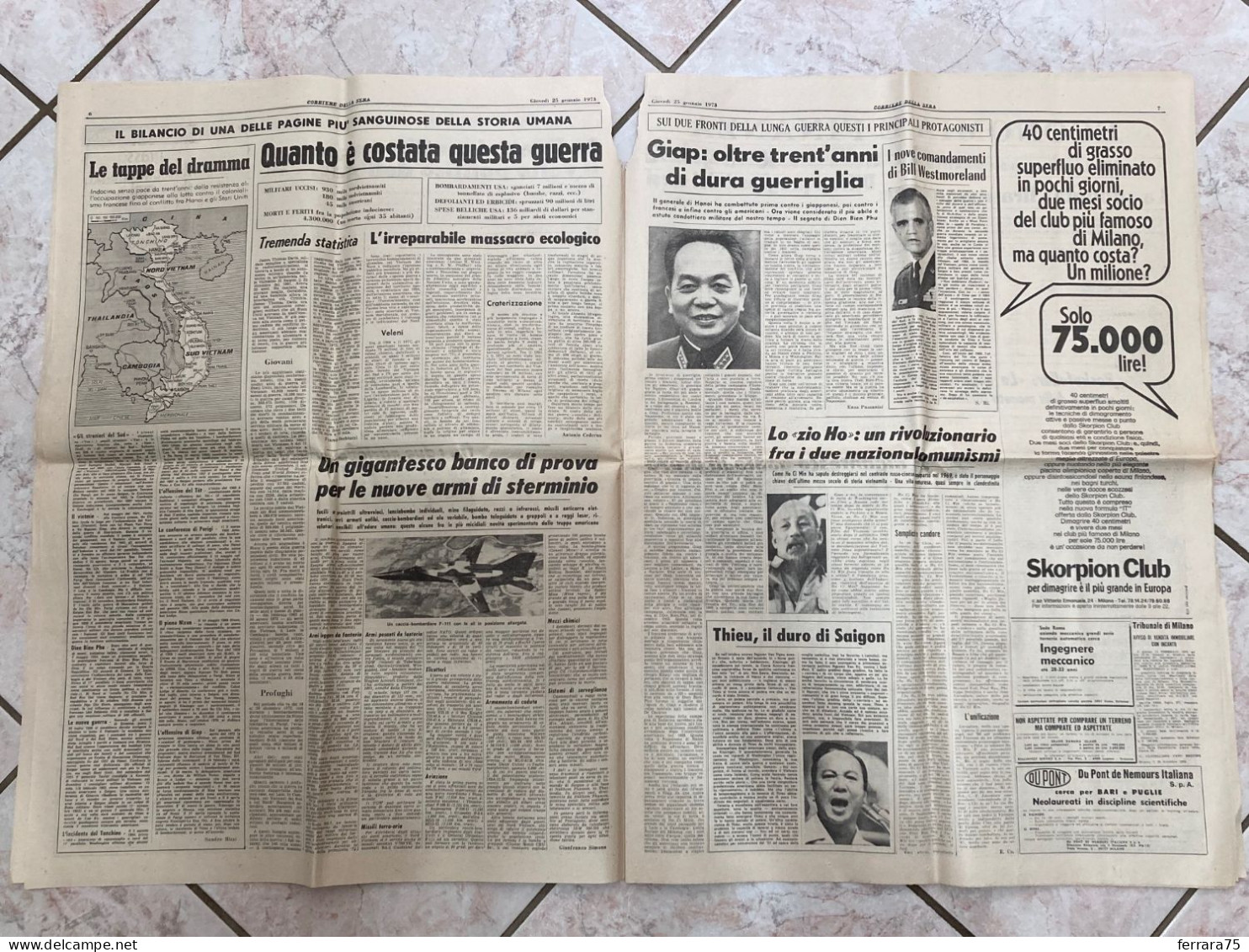 CORRIERE DELLA SERA VIETNAM SAIGON INDOCINA APOCALISSE PACE 25 GENNAIO 1973. - First Editions