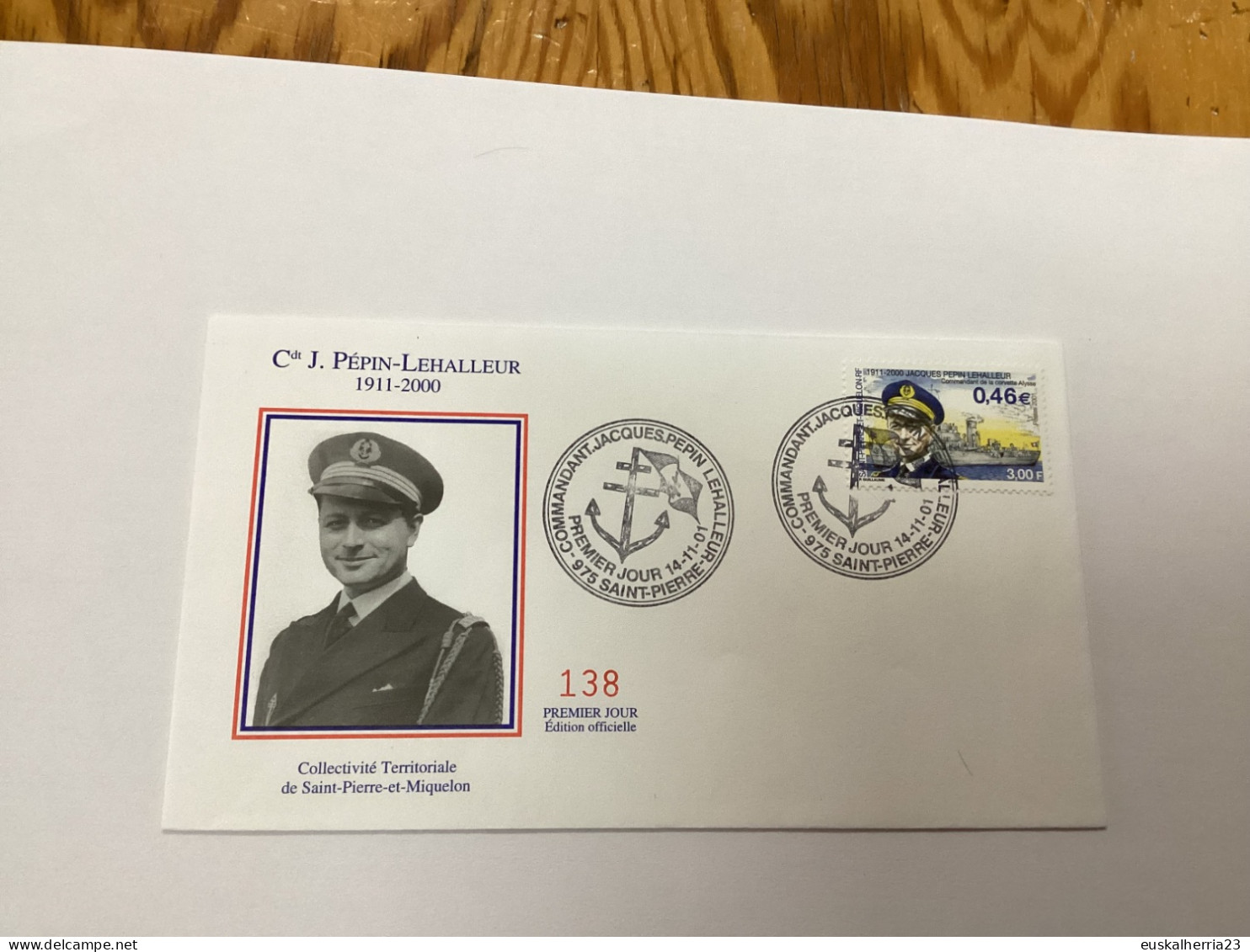 Enveloppe 1er Jour Saint-pierre Et Miquelon Cdt J.Pepin Lehalleur 2001 - Used Stamps