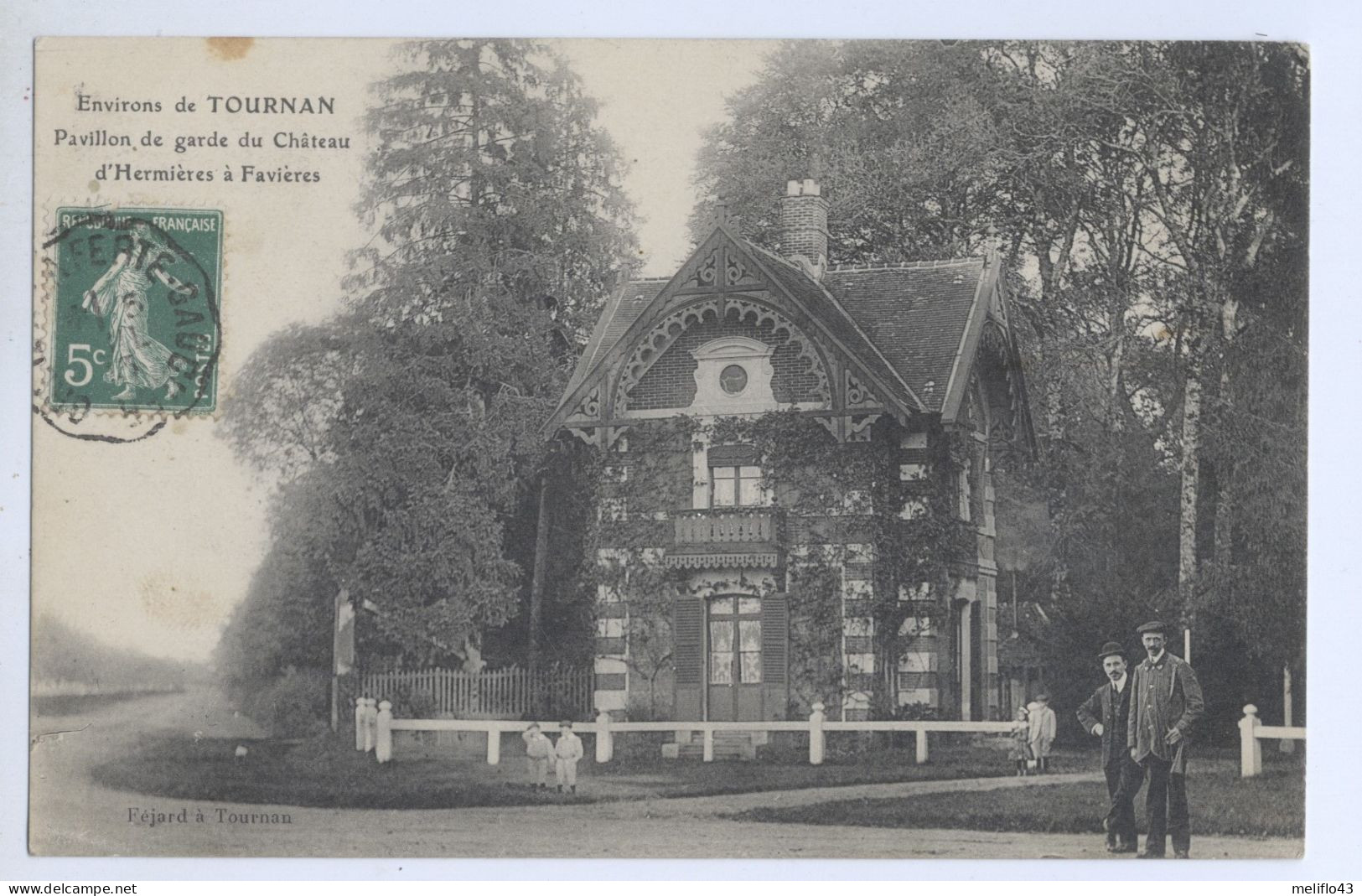 77/ CPA A - Environs De Tournan - Pavillon De Garde Du Chateau D'Hermières à Favières - Tournan En Brie