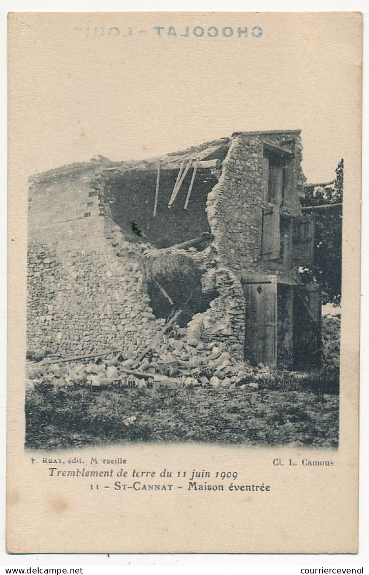 CPA - SAINT-CANNAT (B Du R) - Tremblement De Terre 11 Juin 1909 - Maison éventrée - Autres & Non Classés