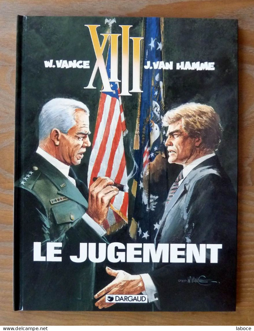 VANCE & VAN HAMME - XIII T12 Le Jugement - XIII