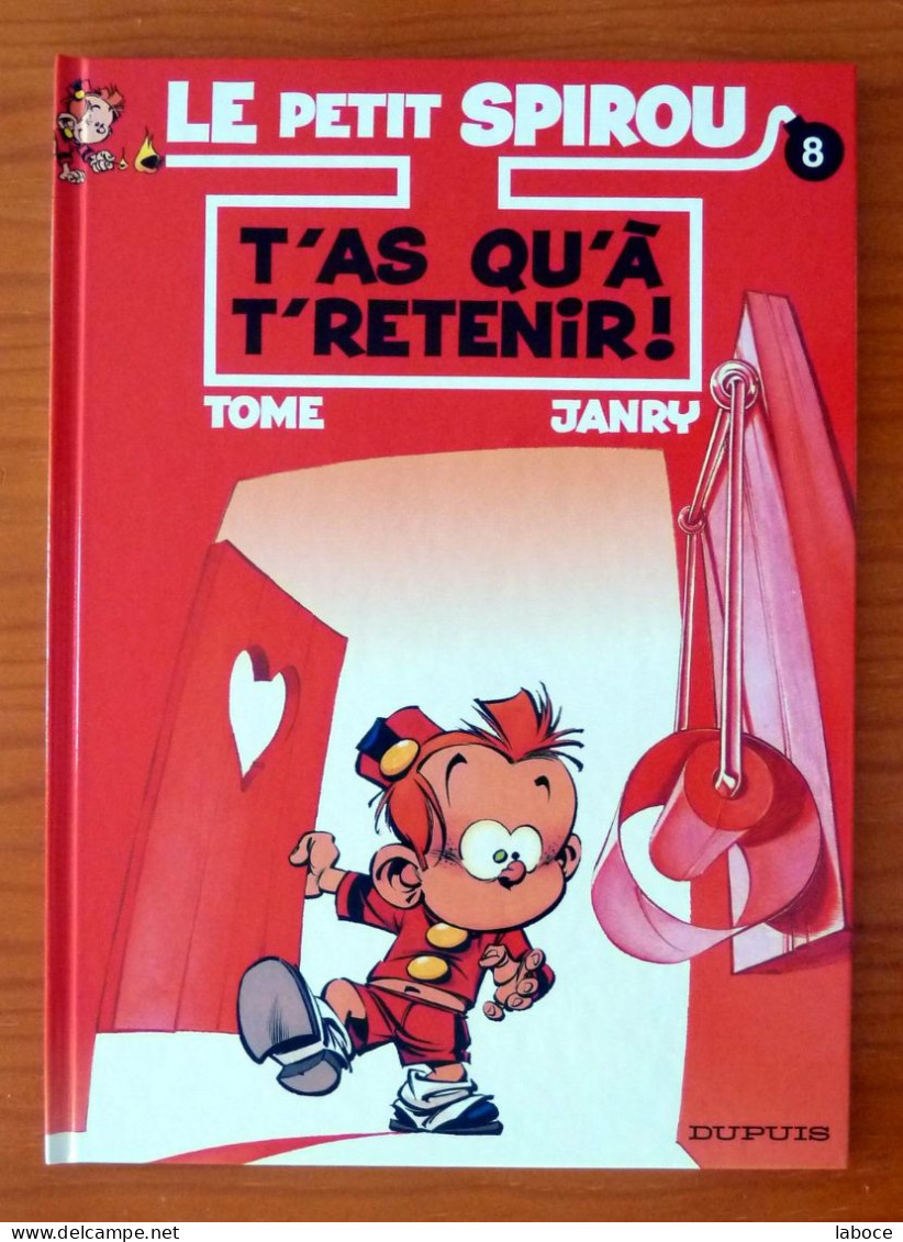 TOME & JANRY - Le PETIT SPIROU N°8 EO NEUF - Petit Spirou, Le