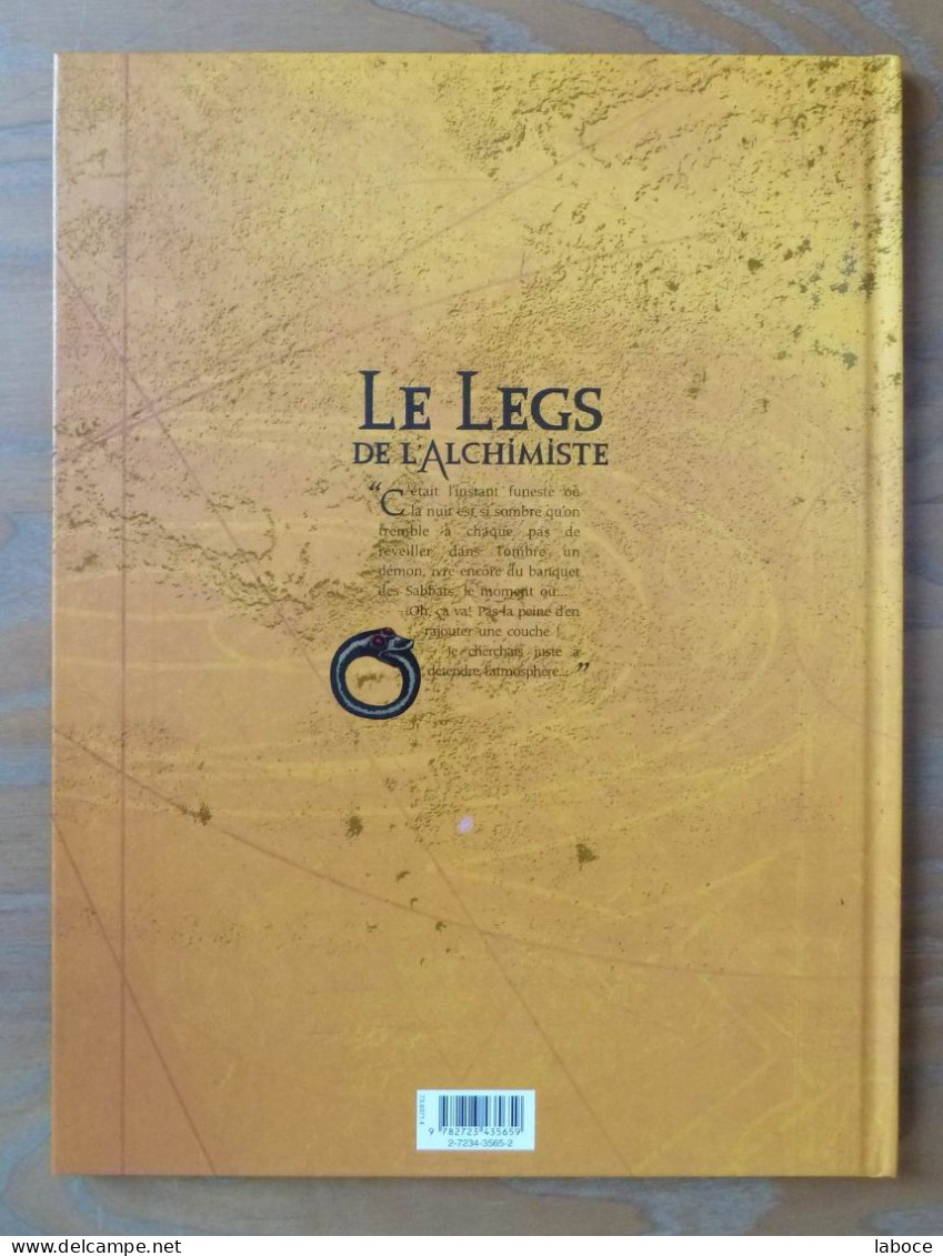 LEGS DE L'ALCHIMISTE T1 EO NEUF Avec DEDICACE De TANQUERELLE - Dedicados