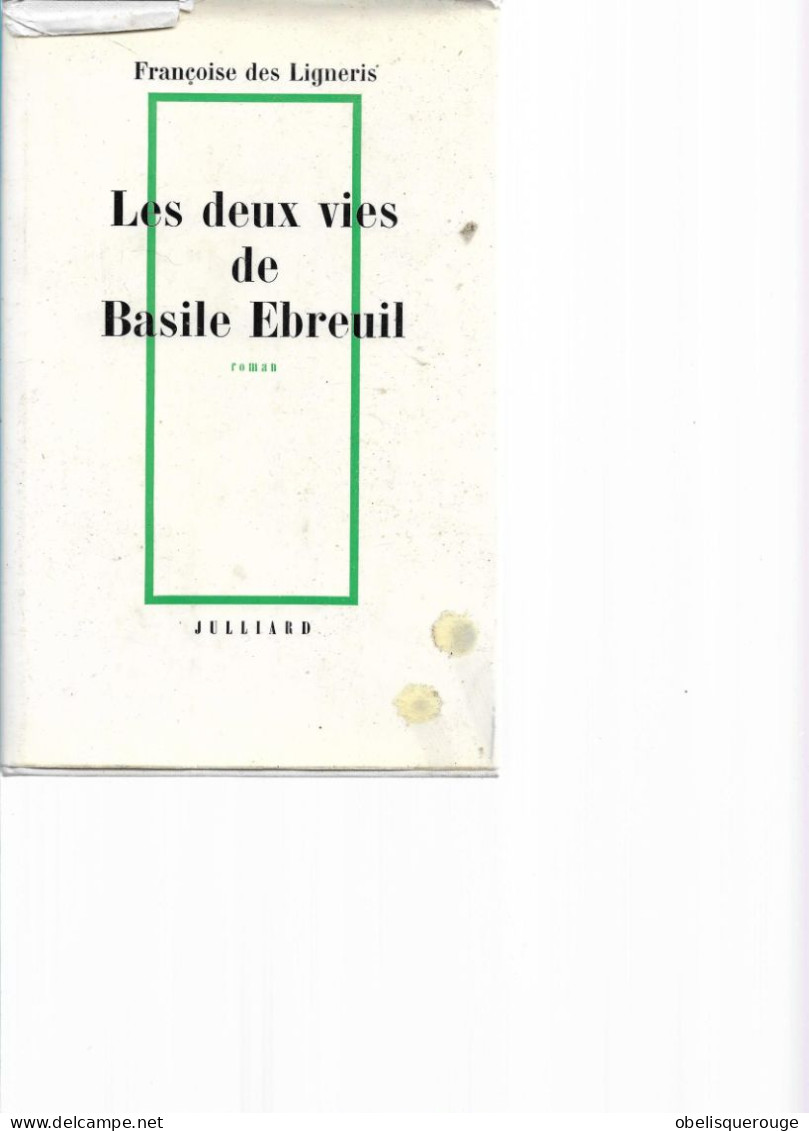 LIVRE  LES DEUX VIES DE BASILE EBREUIL JULLIARD 1968 216 PAGES - Azione