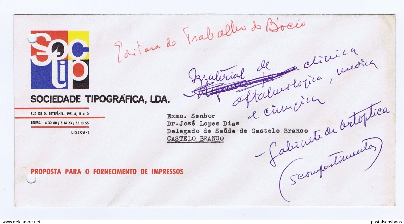 C25A40) Portugal  Não Circulado SOCIEDADE TIPOGRÁFICA, LDA > DR, LOPES DIAS Castelo Branco - Briefe U. Dokumente