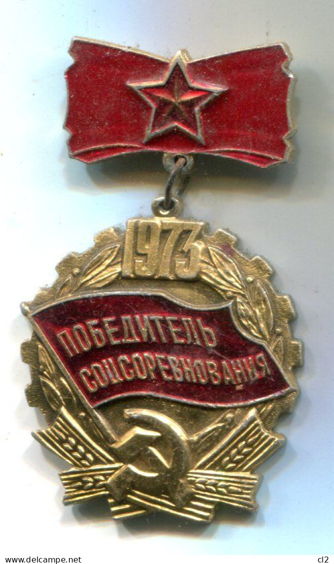 URSS - Insigne De "Vainqueur De L'émulation Socialiste Pour 1973" - Russia