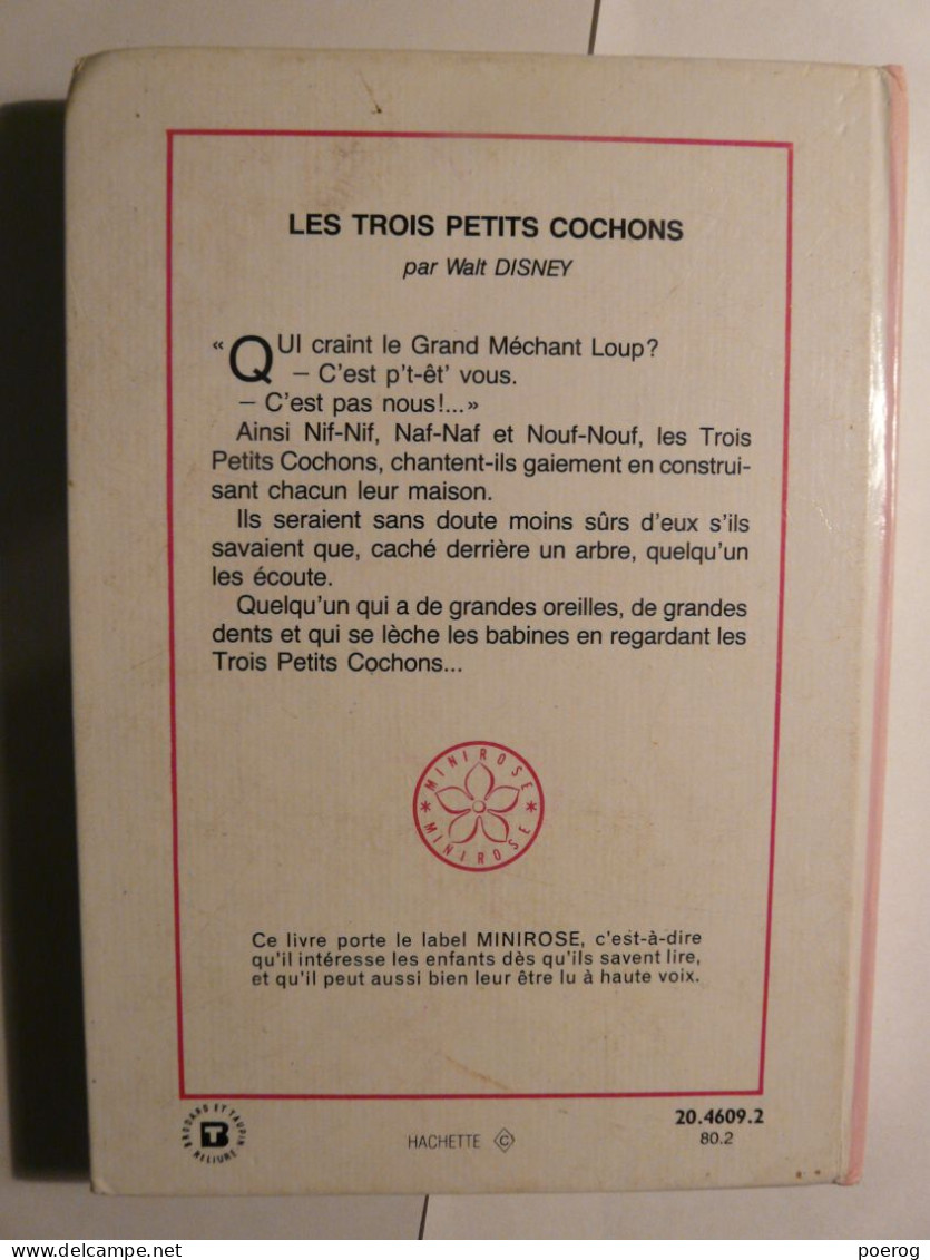 LES 3 PETITS COCHONS - WALT DISNEY - BIBLIOTHEQUE ROSE - 1980 - HACHETTE - Les Trois Petits Cochons - Bibliothèque Rose