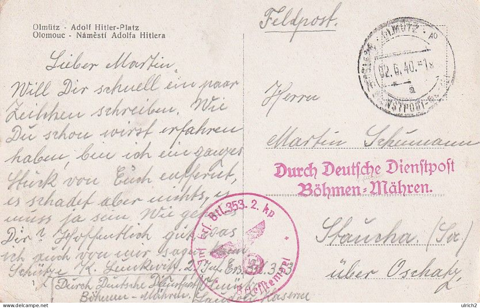 AK Olmütz - Adolf-Hitler-Platz - Feldpost Inf. Ers. Btl. 353 - 1940  (64442) - Tschechische Republik