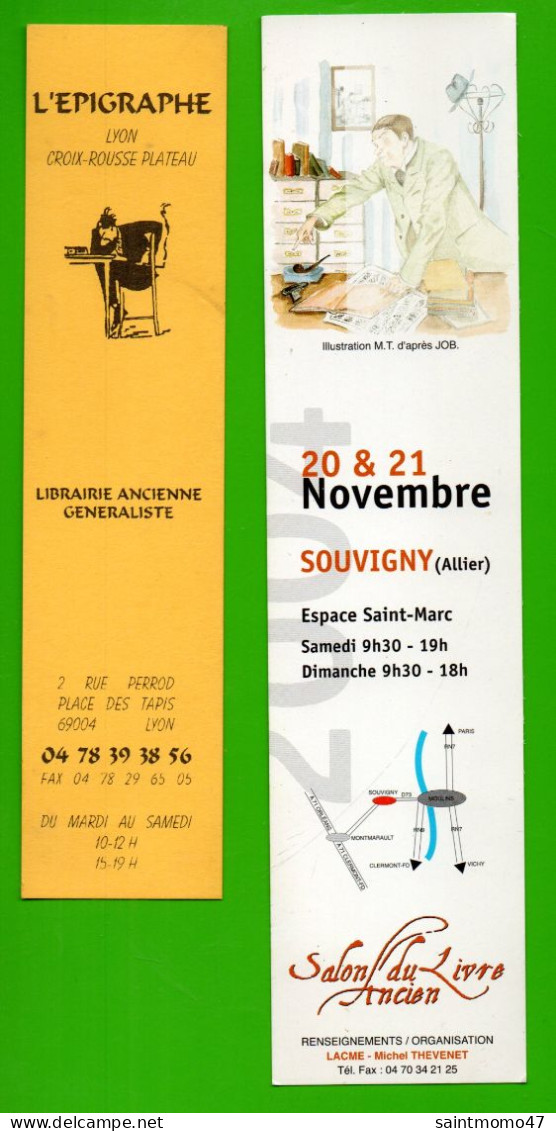 2 MARQUE-PAGES . " L'ÉPIGRAPHE . LYON CROIX-ROUSSE PLATEAU " & " SALON DU LIVRE . SOUVIGNY " - Réf. N°67 E - - Marque-Pages