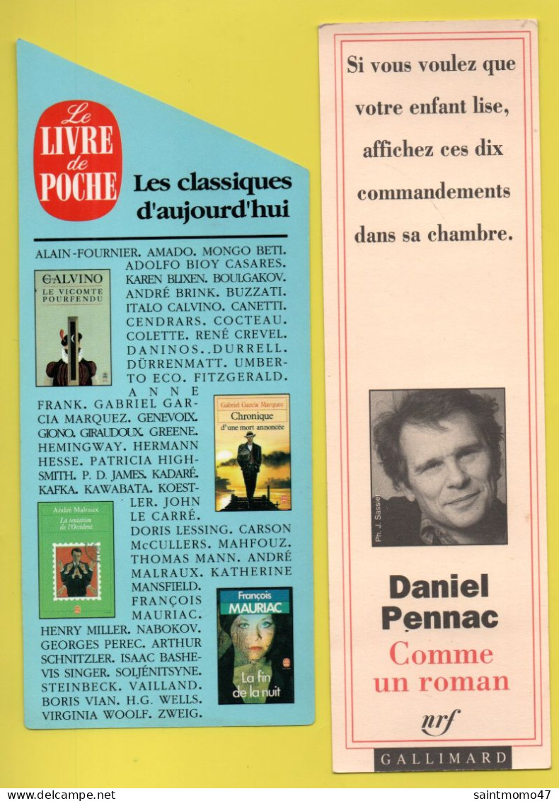 Marque-Pages - 2 MARQUE-PAGES .  LE LIVRE DE POCHE  &  COMME UN ROMAN . DANIEL  PENNAC . GALIMARD  - Réf. n°68 E 