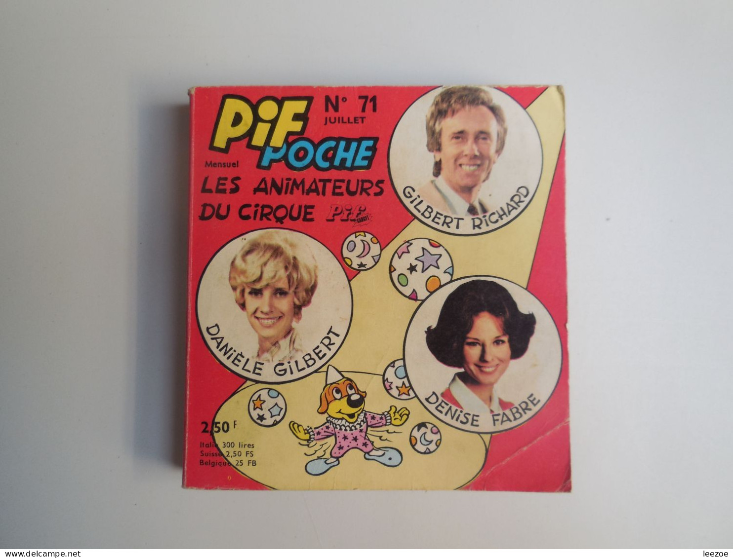 BD PIF POCHE N°71 LES ANIMATEURS DU CIRQUE (RICHARD.GILBERT.FABRE), 1971 EDITION VAILLANT............N5.0.08.01 - Pif & Hercule