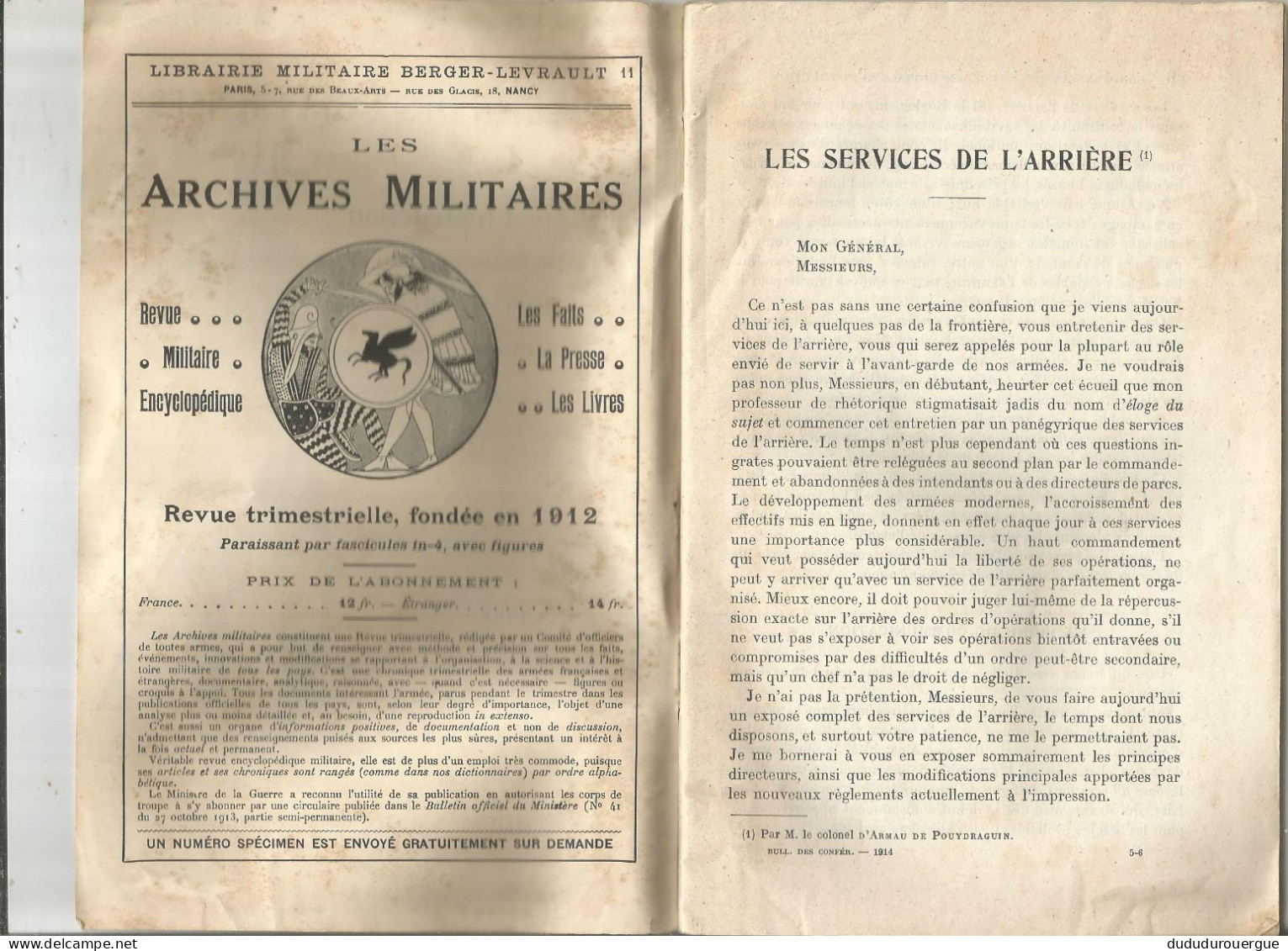 LES SERVICES DE L ARRIERE ; L OFFICIER D INFANTERIE AU COMBAT - Autres & Non Classés