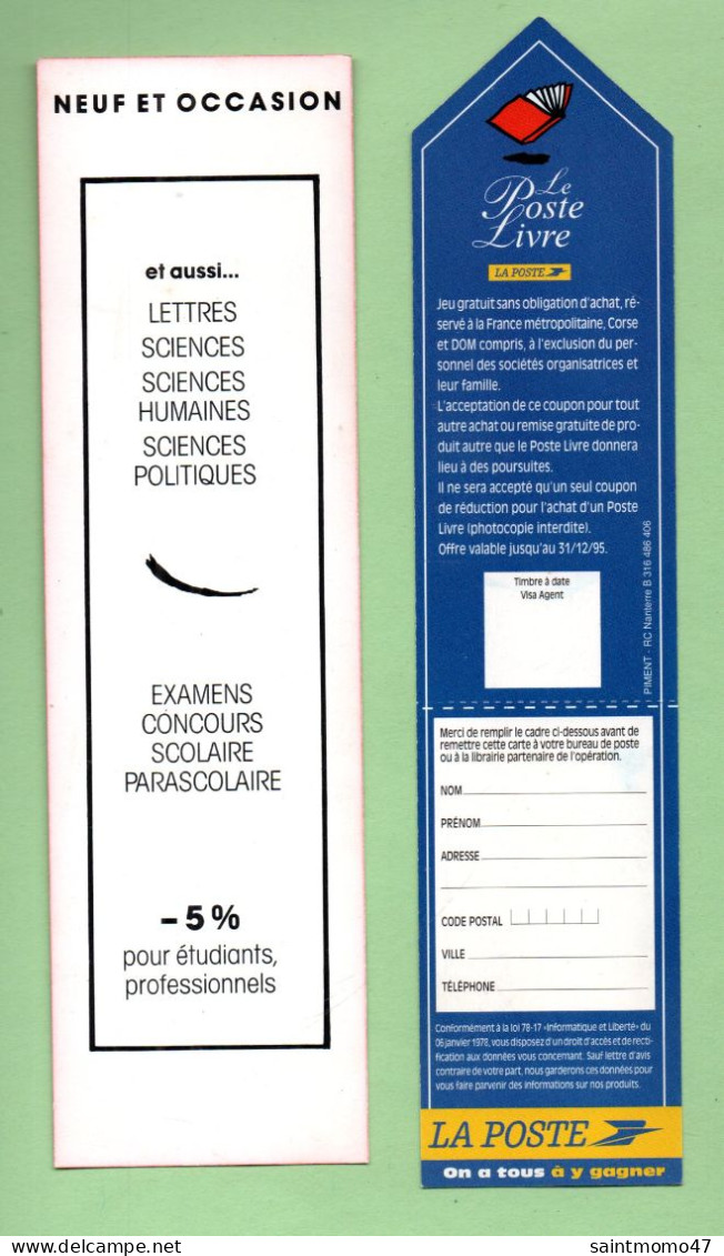 2 MARQUE-PAGES . " LE POSTE LIVRE . LA POSTE " & " LIBRAIRIE QUARTIER LATIN TOULOUSE " - Réf. N°77 E - - Marque-Pages