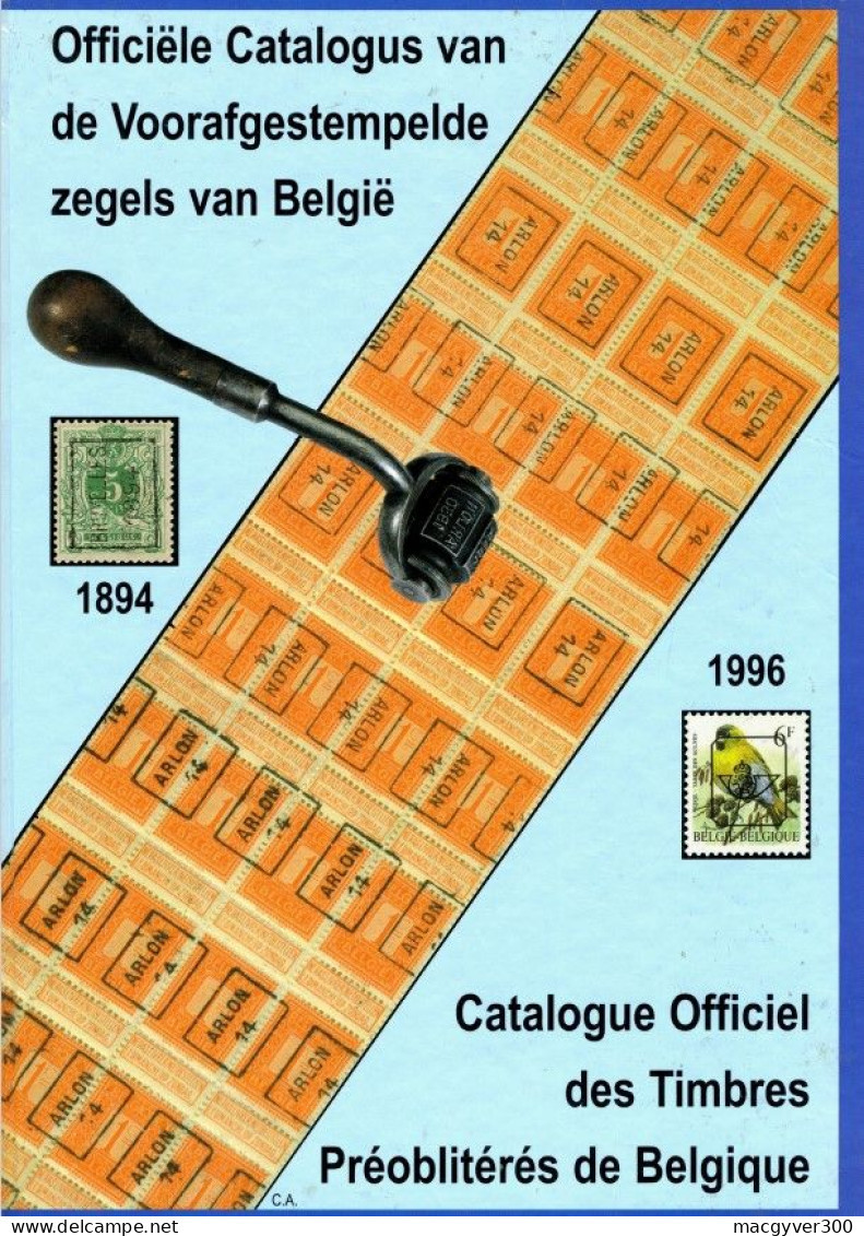 Catalogue Officiel Des Timbres Préoblitérés De Belgique 1894 - 1996 - Belgio